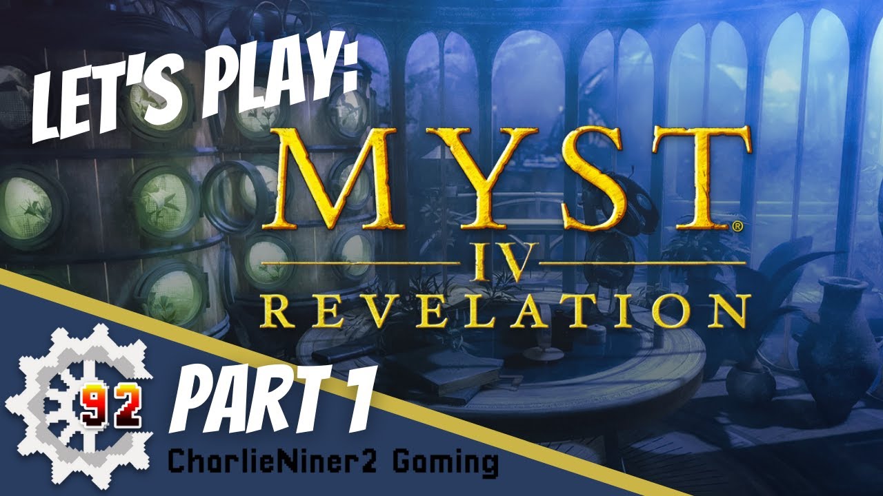 Let's Play: Myst 4 Revelation (Blind) part 1