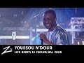Youssou N Dour - Bercy Paris - LIVE 1/4