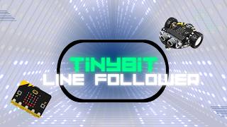 Tinybit Line Follower Project Demo