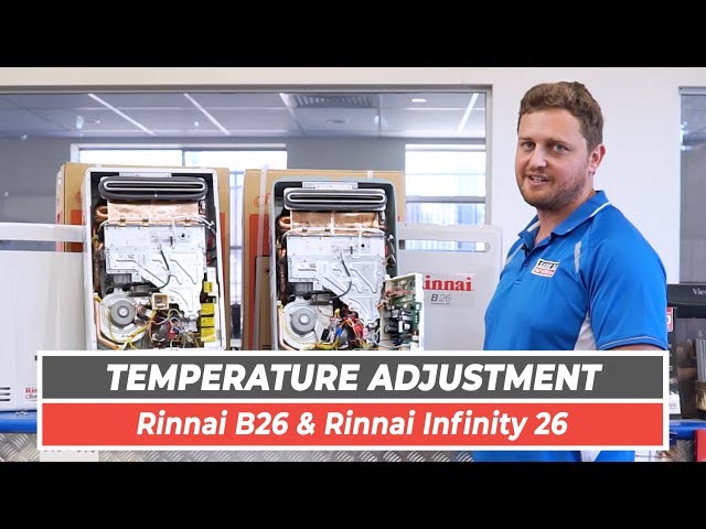 Rinnai B26 u0026 Rinnai Infinity 26 Temperature Adjustment | Same Day Hot Water  - YouTube