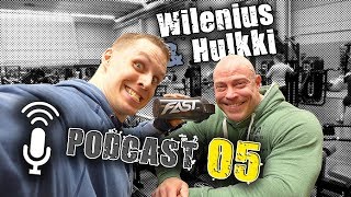 Wilenius &amp; Hulkki PODCAST 05: vaivat &amp; vammat bodailussa