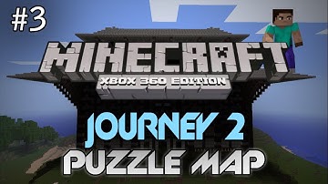 Minecraft: Xbox 360 - "Journey 2" Part 3 - The Finale! (Custom Puzzle Map)