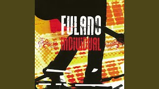 Video thumbnail of "Fulano - Dejala Que Baile"