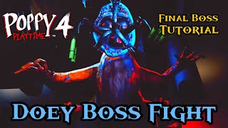 How to Defeat Doey in Poppy Playtime: Chapter 4 (FINAL BOSS FIGHT TUTORIAL)