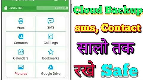 [Hindi] How to Backup and Restore Contacts , Messages, call logs, Apps in Android Cloud Store [Urdu]