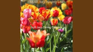 Alluring Moods for Enjoying Life