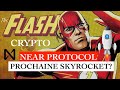  flash crypto near protocol  la prochaine skyrocket  85 depuis un an et pourtant 