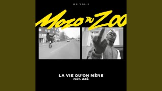 Video thumbnail of "Mozo du Zoo - La vie qu'on mène"