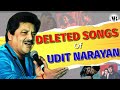 Udit Narayan Deleted Songs / Bollywood Rare Unreleased Songs Kumar Sanu Sonu Nigam Abhijeet Alka