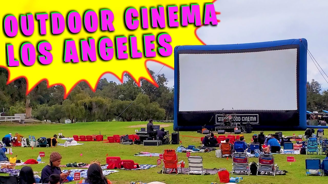 LA Outdoor Movie Theater Street Food Cinema Los Angeles YouTube