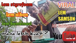 Download lagu Lem styrofoam, lem aibon dan lem kombinasi