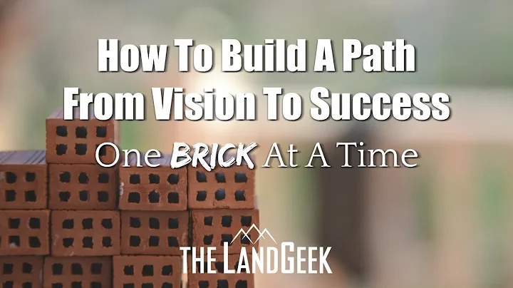 How To Build A Path From Vision To SuccessOne Bric...