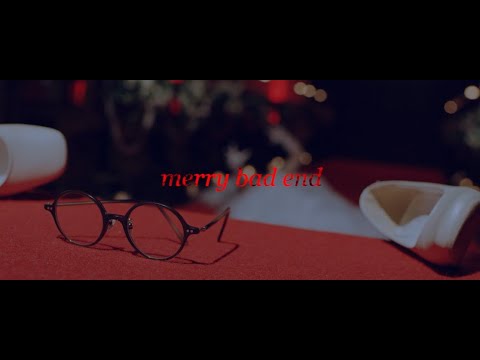 GO TO THE BEDS「merry bad end」Music Video