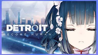 【Detroit: Become Human】私が決める、私だけの物語 #終【にじさんじ/山神カルタ】