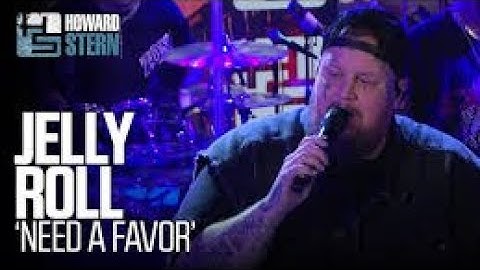 Jelly Roll - Need A Favor!