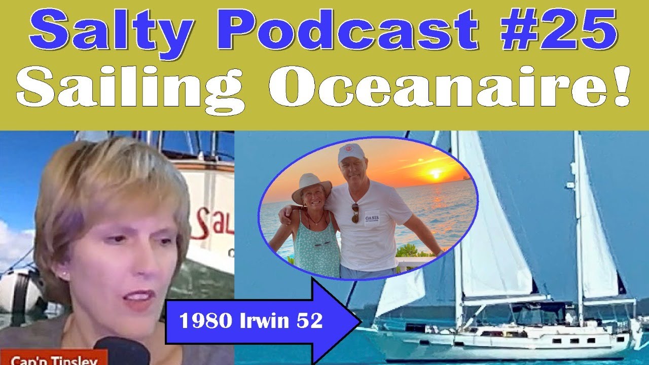 Salty Podcast #25 |🌴Dreams to Sails: Retiring to the Caribbean on Oceanaire-Adventures & Mishaps🌊