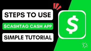 Cash App Tag Explained - How to Use $Cashtag