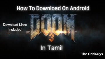 How To Play DOOM 3 on Android in Tamil | The ODDGUYS | #DOOM3 #DOOM #tamil #pcgamesonandroid