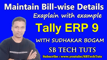 Bill Wise Details in tally ERP 9 | How to Maintain Bill Wise Details in tally ERP 9 | Bill Reference