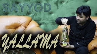 Sayyodmusic - Yallama