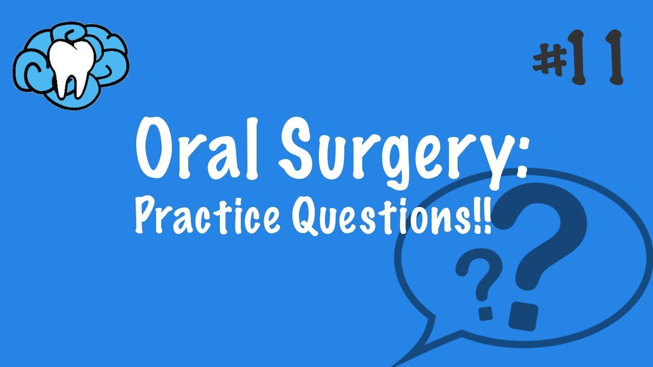 Oral Surgery PRACTICE QUESTIONS INBDE, ADAT YouTube