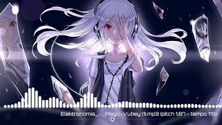 [Nightcore] Elektronomia - Magic