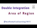 Double Integration | Area By Double Integration |Integral Calculus #Mathematics #mathmadeeasy #math