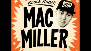 Mac Miller Knock Knock (HQ)