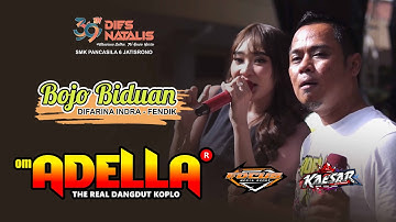 Bojo Biduan - Difarina Indra Ft Fendik // OM. ADELLA