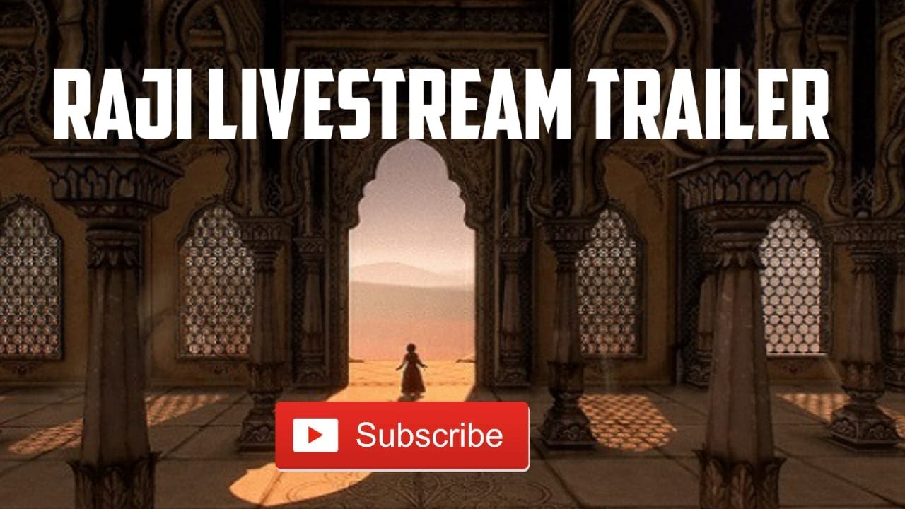 Raji Streaming today at 10 PM - PS4 Gameplay