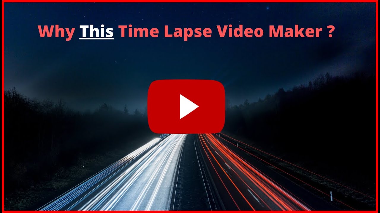👉💥 How to Make a "Time Lapse Video Maker" The easiest way to do it