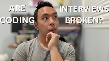 Are Coding Interviews Broken?