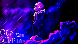 1k Subs Special Our Broken Constellations aces Take  Ft blurryumbrellas  cloverzreal