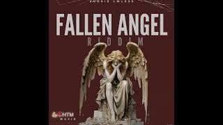 SOUL JAH LUV - FALLEN ANGEL RIDDIM 💪🏼⛑️HTM