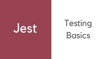 Jest: JavaScript Testing basics with Jest