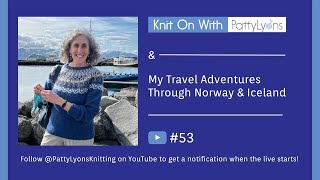 Knit on #53 - Knitters DREAM Vacation!
My trip to Norway, Faroe Island and Iceland. I reveal a bunch of yarn, and some hand-knit goodies.
Join me in Madrid in Feb - https://pattylyons.com/2024/06/were-going-to-madrid-love-yarn-festival/
The Foldie (my magical suitcase) - https://amzn.to/3AAmNNH
Compression Bags - https://amzn.to/4dsed2a
Yarn stores I visited:
https://norskfolkemuseum.no/en
https://frukvist.no/
https://www.pickles.no/
https://www.norwegian-spirit.com/
https://broderiservice.no/produkter-1
https://faer.no/
https://www.strikkelykke.com/
https://www.norskflid.no/
https://snaldan.fo/
https://www.ullvoruhusid.com/about-ullvruhsi
https://www.instagram.com/shisabrand/ (the sweater designer)
https://handknitted.is/
https://www.facebook.com/profile.php?id=100057406271133 (where I bought the blue sweater) Knit on #53 - Knitters DREAM Vacation!