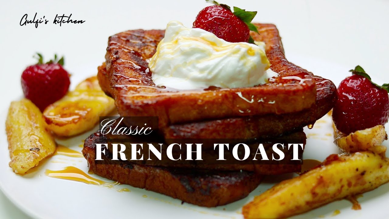 Classic French Toast (Pain Perdu) - Pardon Your French