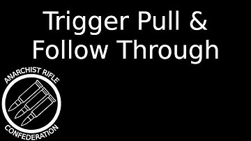 Firearms Basics: Trigger Pull and Follow Through