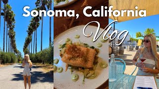 Sonoma California Travel Vlog | Best Wineries, Wine Tastings, Restaurants & Healdsburg Guide 