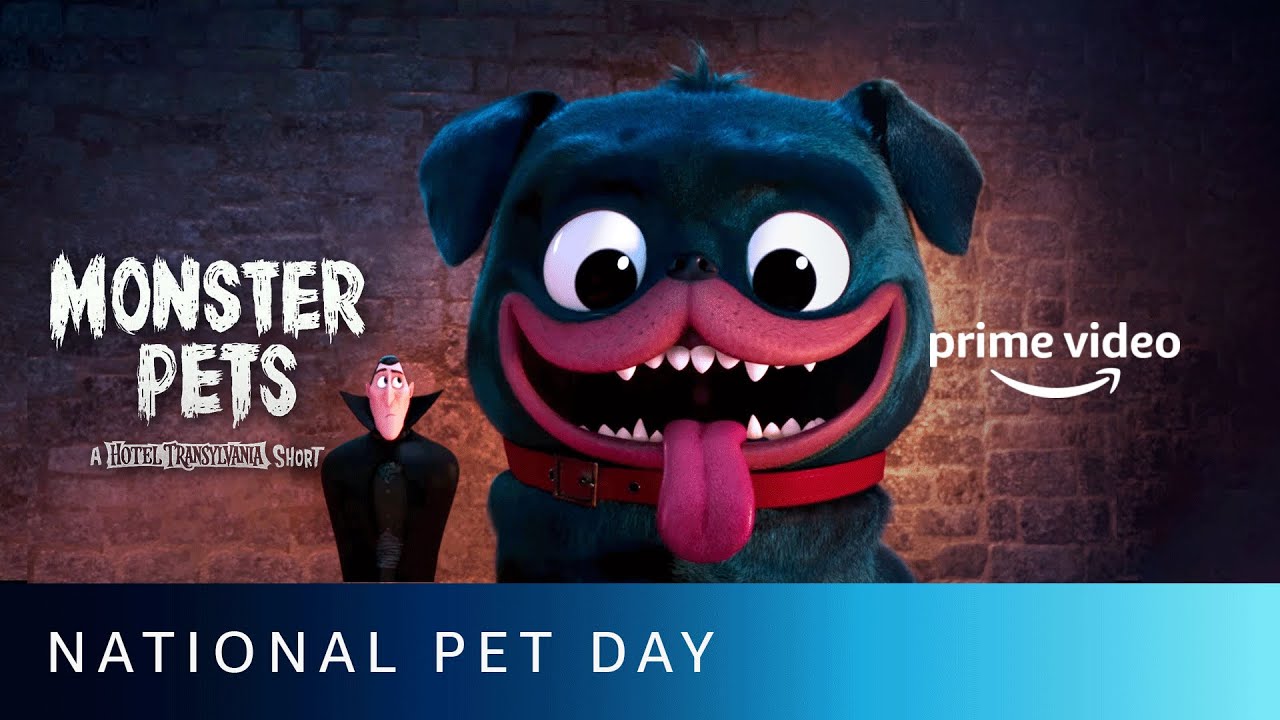 Happy National Pet Day Monster Pet A Hotel Transylvania Short