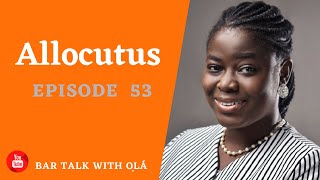 The Plea of Allocutus | Nigerian Law | Bar Talk With Ọlá | Episode 53