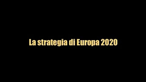 Cosa si intende per strategia Europa 2020?