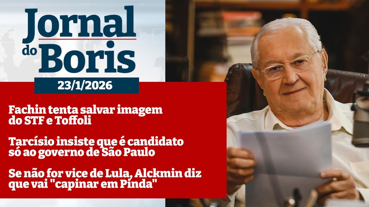 Jornal do Boris - 23/1/26 - Notícias do dia com Boris Casoy