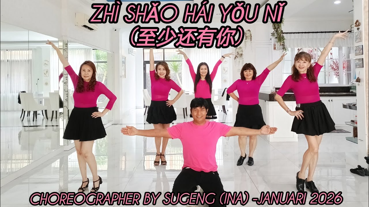 (New choreo)zhì shǎo hái yǒu nǐ至少还有你//Line Dance// Coach Sugeng//Fairies 