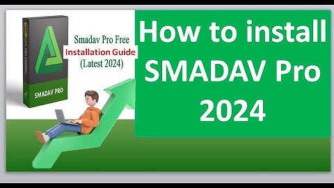 How to Install SMADAV Pro 2024 Version 15.2 | Antivirus installation