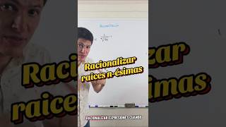 Racionalizar raíces n-ésimas #raizcuadrada #raizcubica