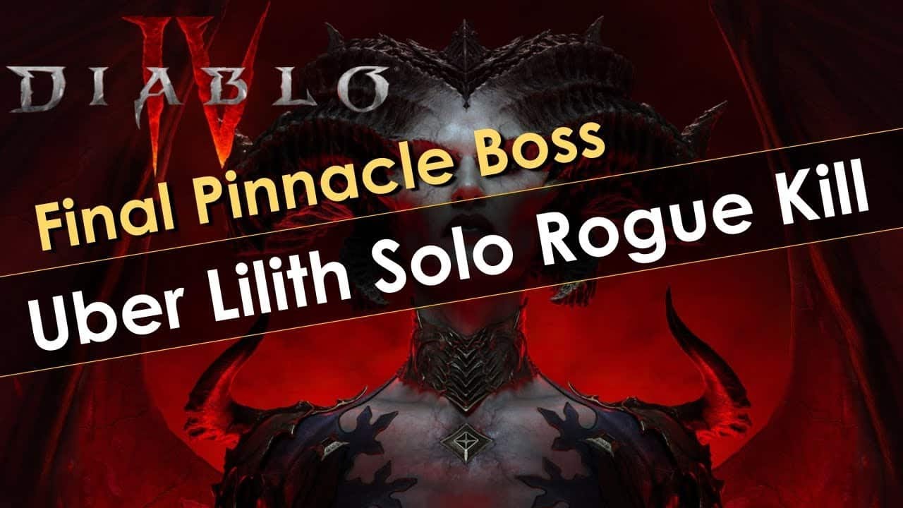 Uber Lilith Solo Rogue First kill Diablo 4 YouTube