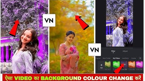 Colour Grading Video Editing In VN | Video Background Colour Change Kaise Kare | Vn Editor Video 