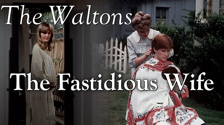 The Waltons - The Fastidious Wife episode  - behind the scenes with Judy Norton