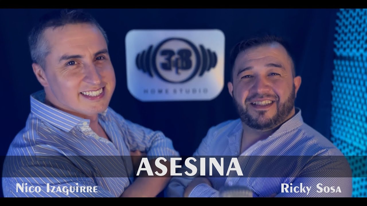 Asesina | Ricky Sosa - Nico Izaguirre